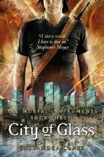 The Mortal Instruments 3 City Of Glass by Cassandra Clare