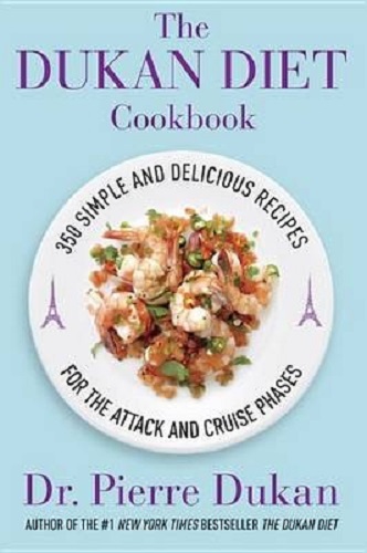 The Dukan Diet Cookbook By Pierre Dukan