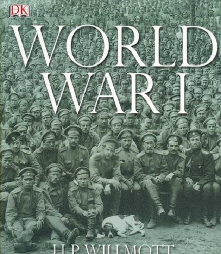 World War I By H P Willmott