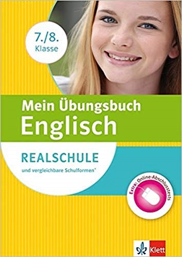 Mein bungsbuch Englisch 7./8. Klasse. Realschule und vergleichbare Schultypen