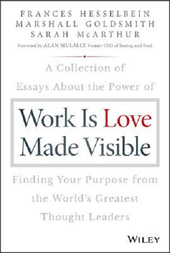Work is Love Made Visible
