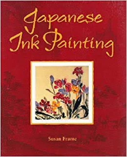 Japanese Ink Painting: Beginner's Guide to Sumi-E