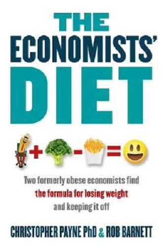 The Economists' Diet By Christopher Payne, Rob Barnett