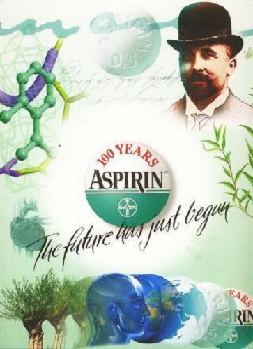 100 Years of Aspirin The Future Has Just Begun