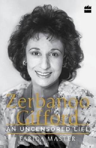 An Uncensored Life Zerbanoo Gifford
