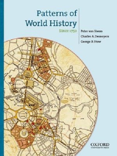 Patterns of World History Since 1750 Volume 3