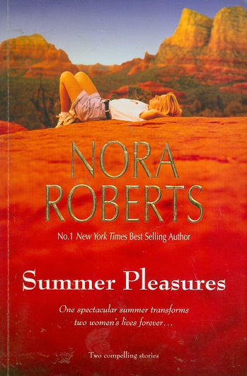 Nora Roberts Summer Pleasures Second Nature One Summer