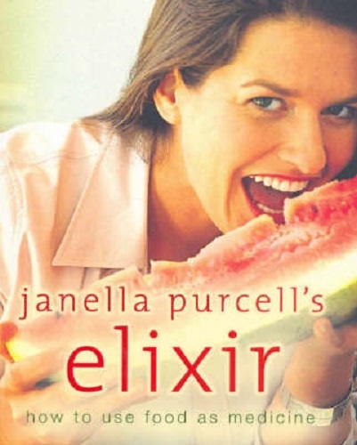 Janella Purcell's Elixir How to Use Food as Medicine