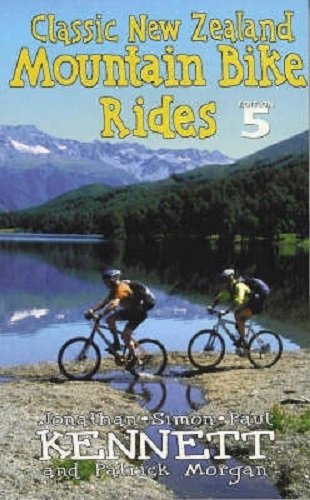Classic New Zealand Mountain Bike Ride (5th Ed)