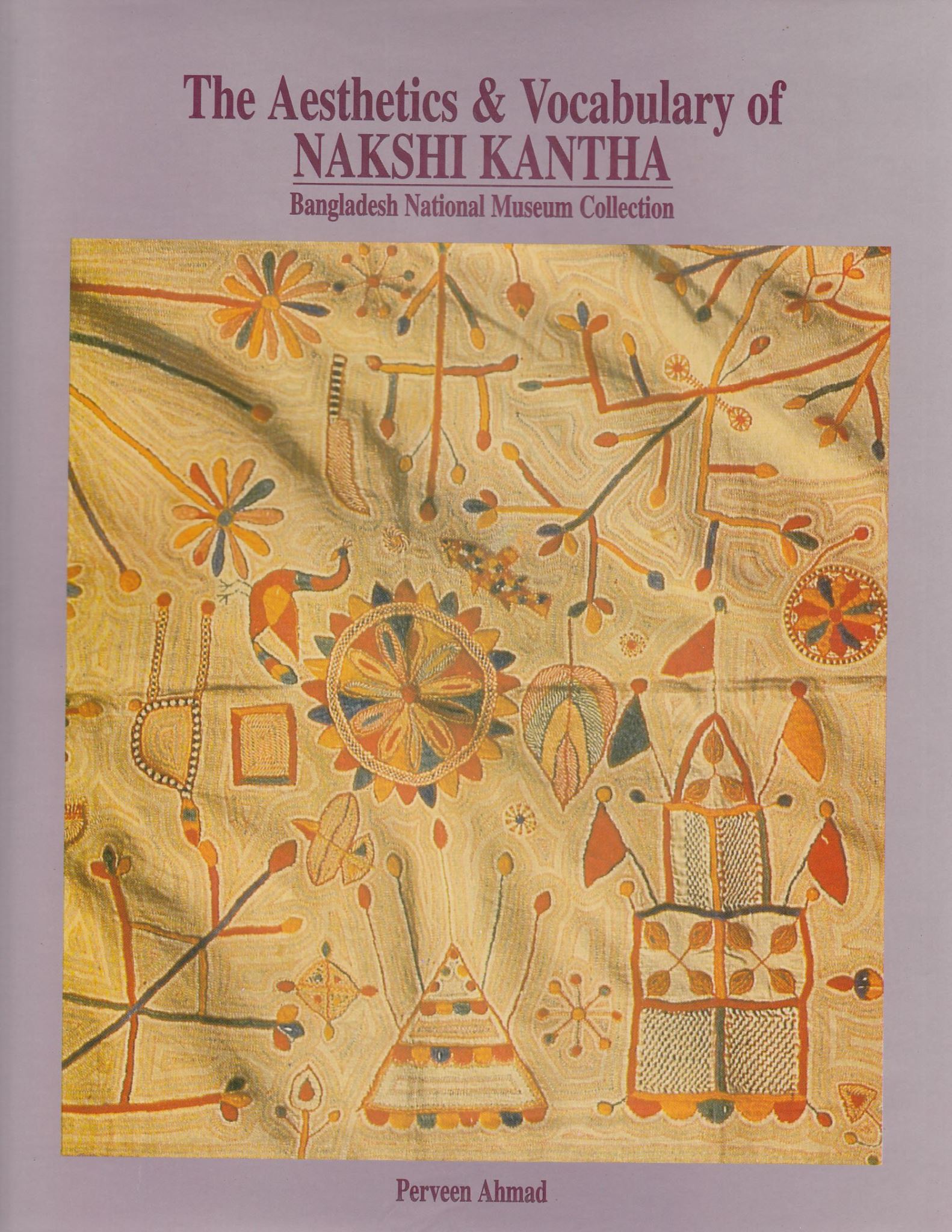 The Aesthetics and Vocabulary of Nakshi Kantha