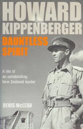 Howard Kippenberger Dauntless Spirit