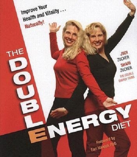 The Double Energy Diet Improve Your Health and Vitality Naturally!