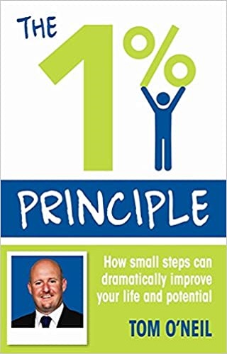 The 1% Principle by Tom O'Neil