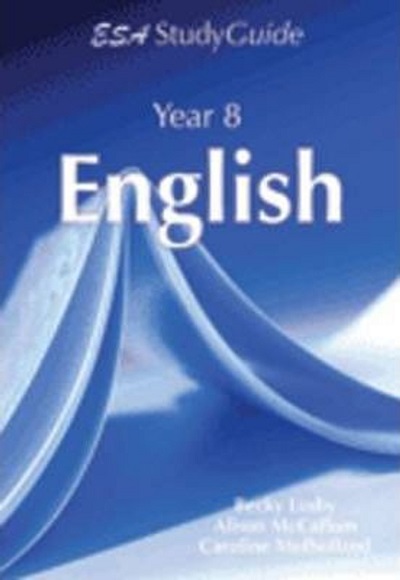 ESA Year 8 English Study Guide