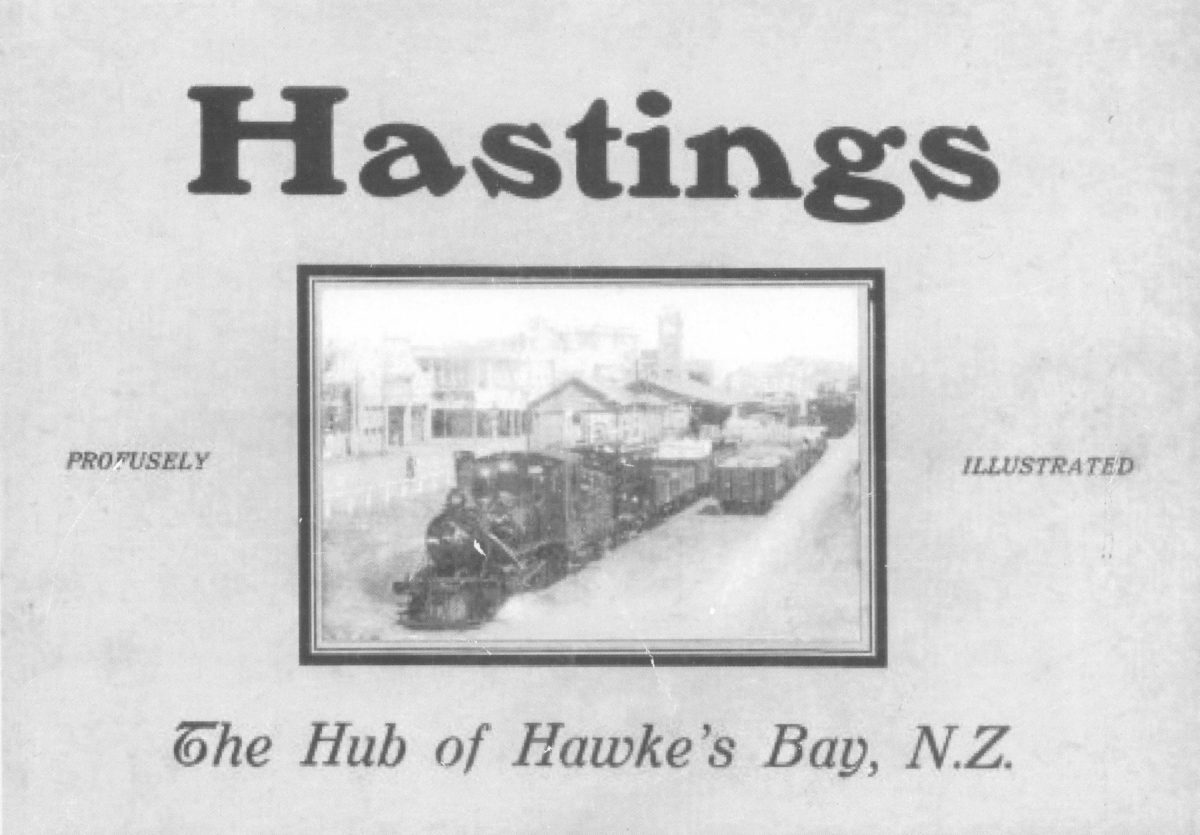 Hastings, the Hub of the Hawke's Bay