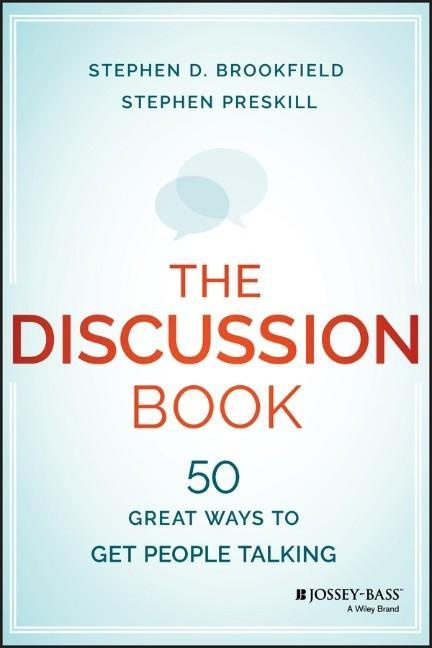The Discussion Book Fifty Great Ways to Get People Talking