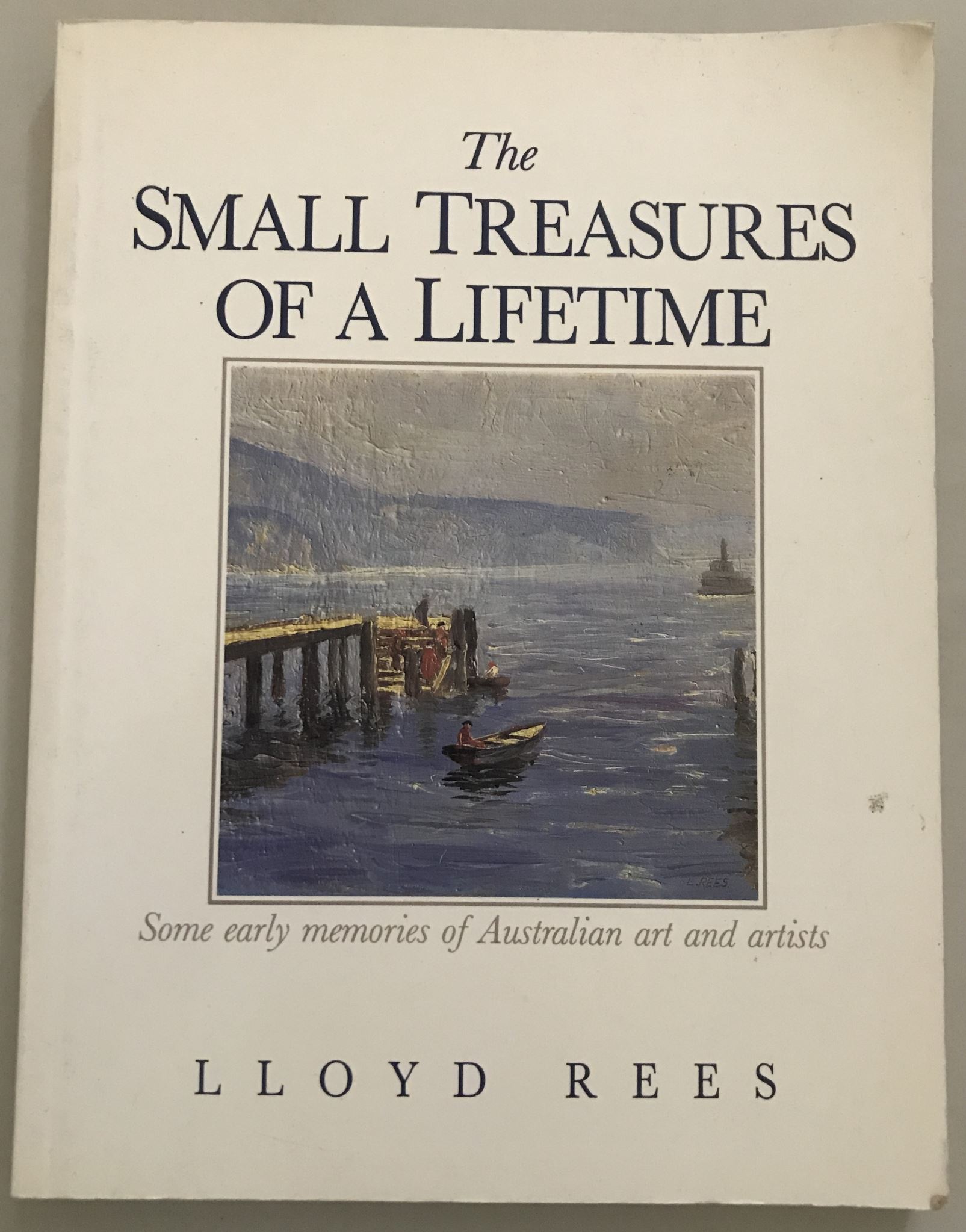 The Small Treasures of a Lifetime Some Early Memories of Australian Art Artists