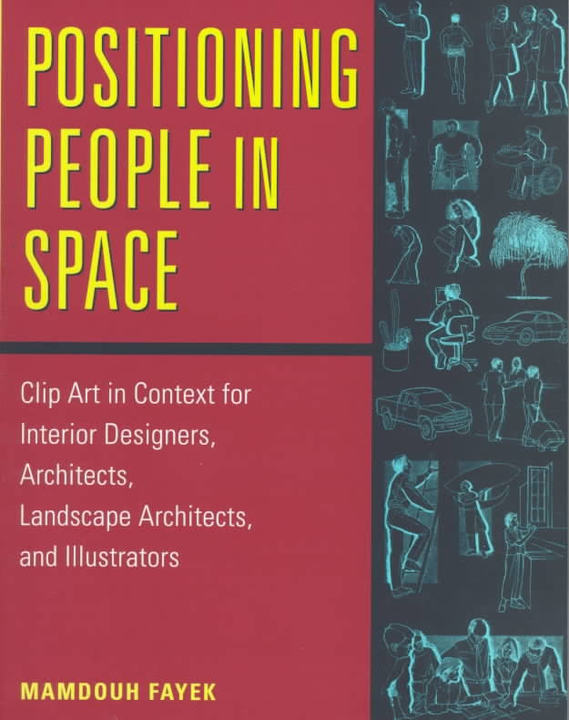 Positioning People in Space: Clip Art in Context for Designers, Architects