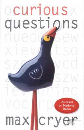 Curious Questions by Max Cryer