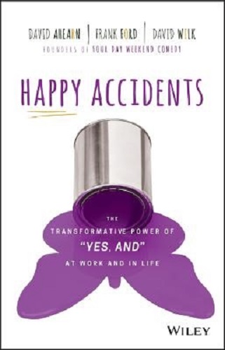 Happy Accidents The Transformative Power of 
