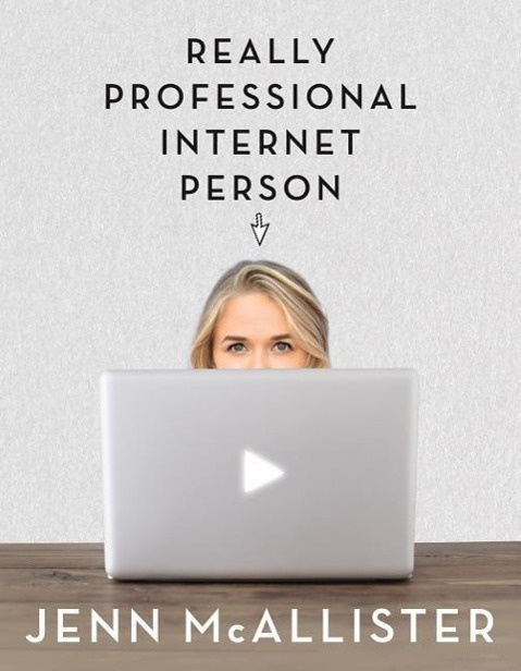 JennXPenn Really Professional Internet Person By Jenn McAllister