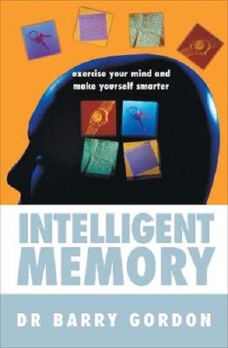 Intelligent Memory Exercise Your Mind and Make Yourself Smarter