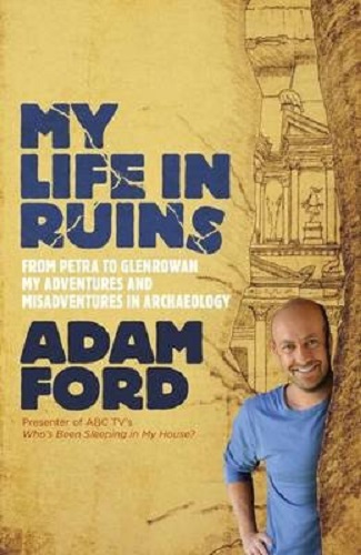 My Life in Ruins By Adam Ford
