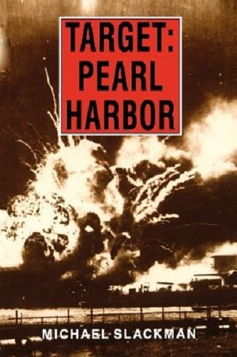 Target Pearl Harbor by Michael Slackman