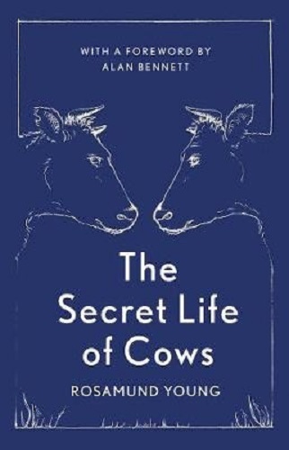 The Secret Life of Cows