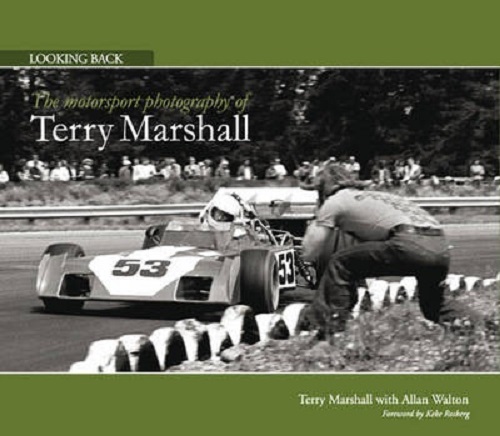 Looking Back The Motorsport Photographs of Terry James Marshall
