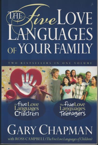 The Five Love Languages of Your Family by Gary Chapman