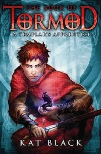The Book of Tormod A Templar's Apprentice by Kat Black