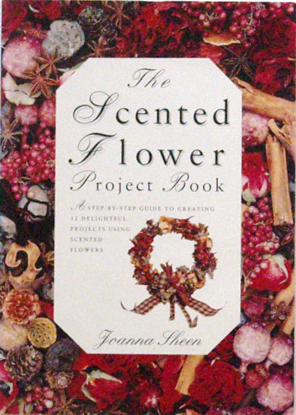 The Scented Flower Project Book and The Fresh Flower Project Book