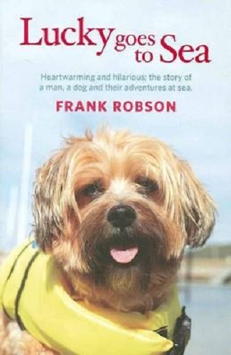 Lucky Goes to Sea By Frank Robson