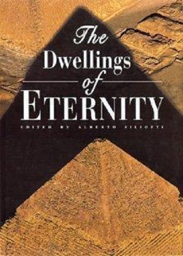 The Dwellings of Eternity Edited by Alberto Siliotti