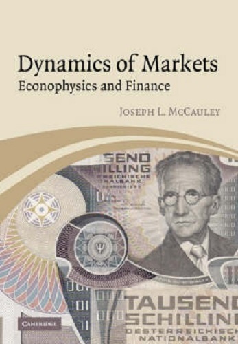 Dynamics of Markets Econophysics and Finance By Joseph L. McCauley