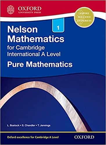 Nelson Pure Mathematics 1 for Cambridge International A Level