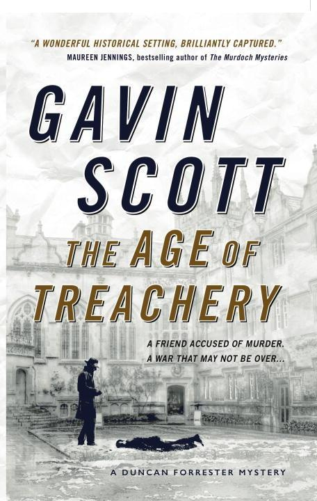 The Age of Treachery Duncan Forrester Mystery By Gavin Scott