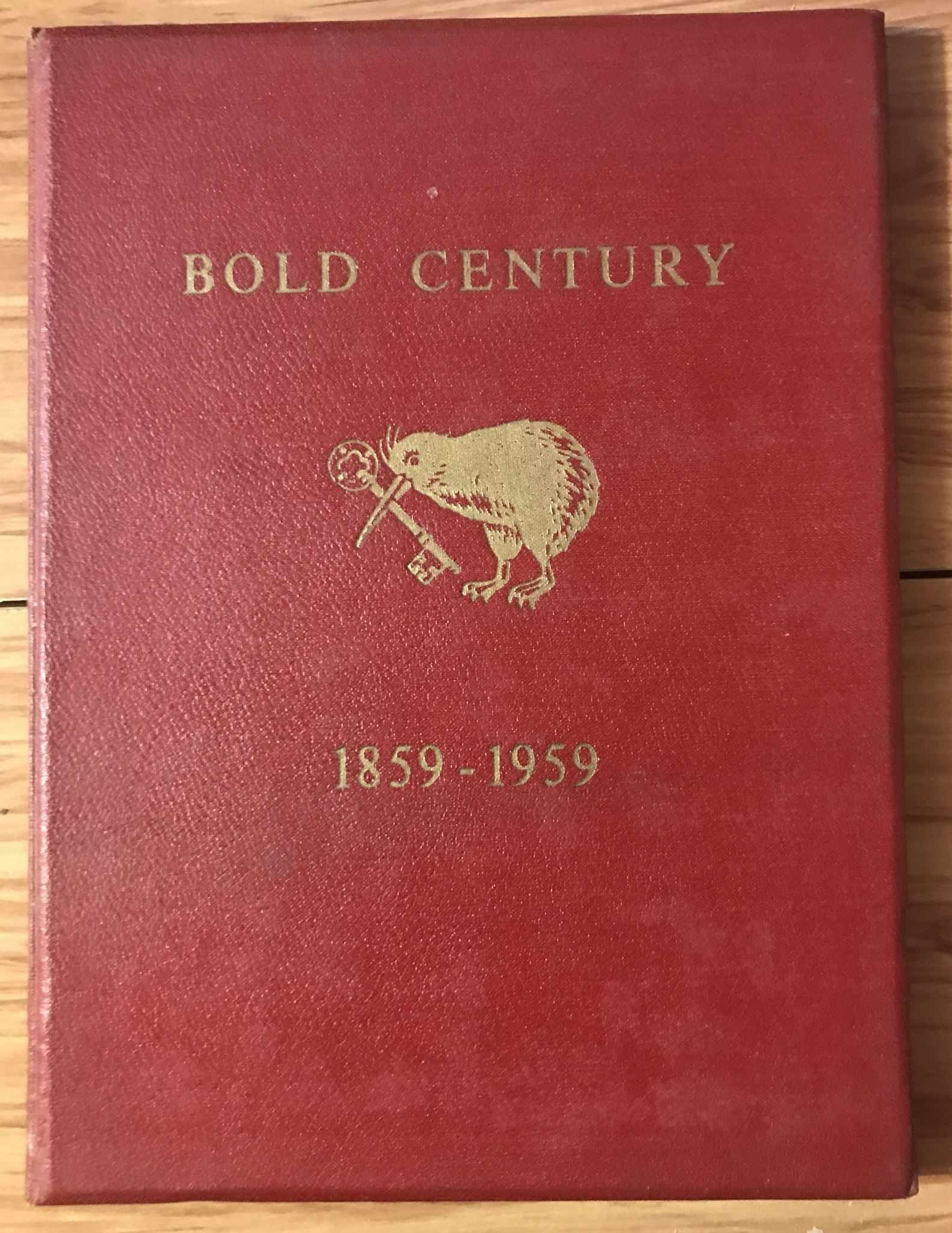 Bold Century 1859-1959 New Zealand Insurance Company