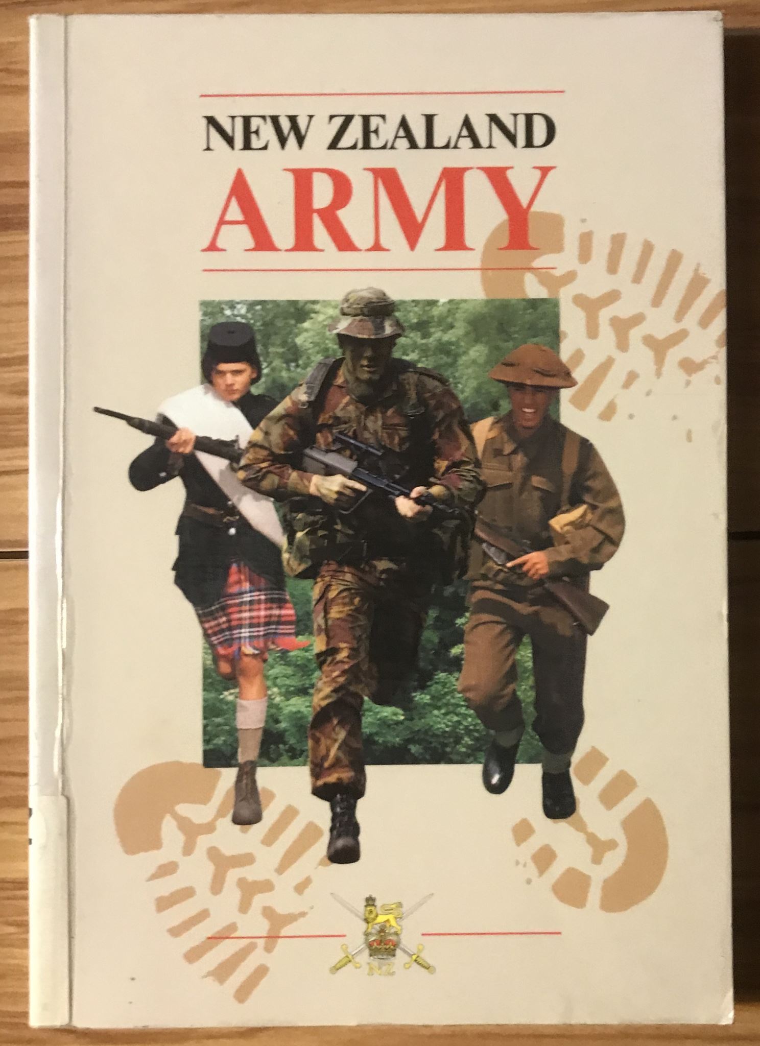 The New Zealand Army A History from 1840s to the 1990s