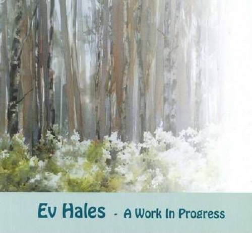 Ev Hales A Work In Progress