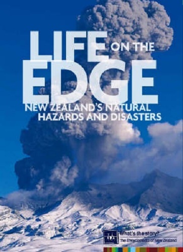 Life on the Edge New Zealand's Natural Hazards
