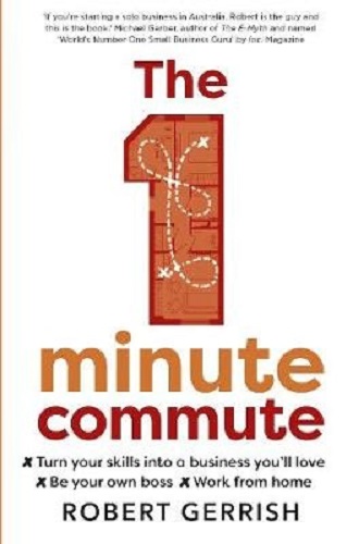 The 1 Minute Commute By Robert Gerrish
