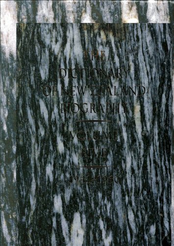 The Dictionary of New Zealand Biography Volume Five 1941 - 1960