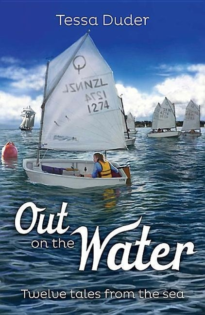 Out on the Water Twelve Tales from the Sea By Tessa Duder