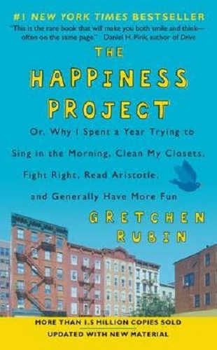 The Happiness Project (Revised Edition) by Gretchen Rubin