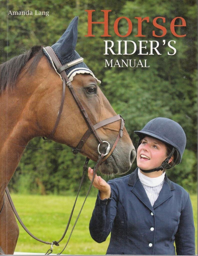 Horse Riders Manual by Amanda Lang