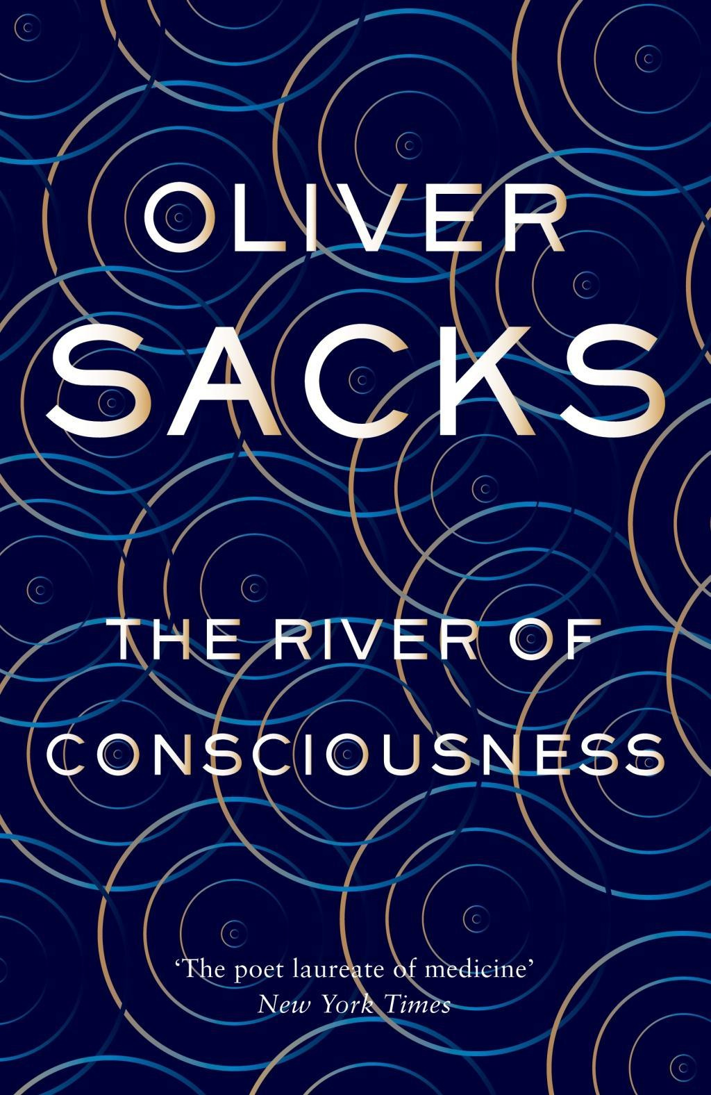 The River of Consciousness by Oliver Sacks