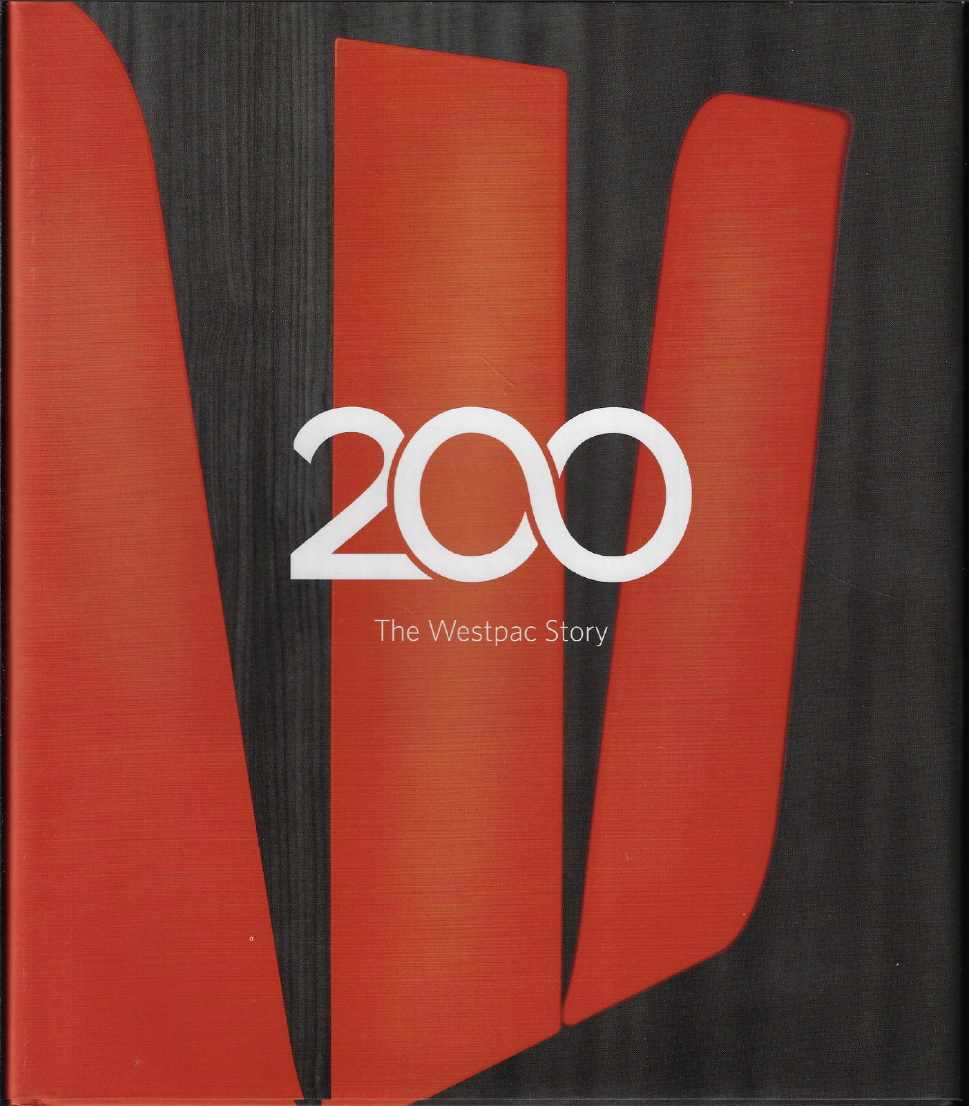 200 The Westpac Story