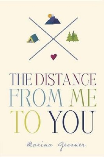 The Distance From Me To You By Marina Gessner